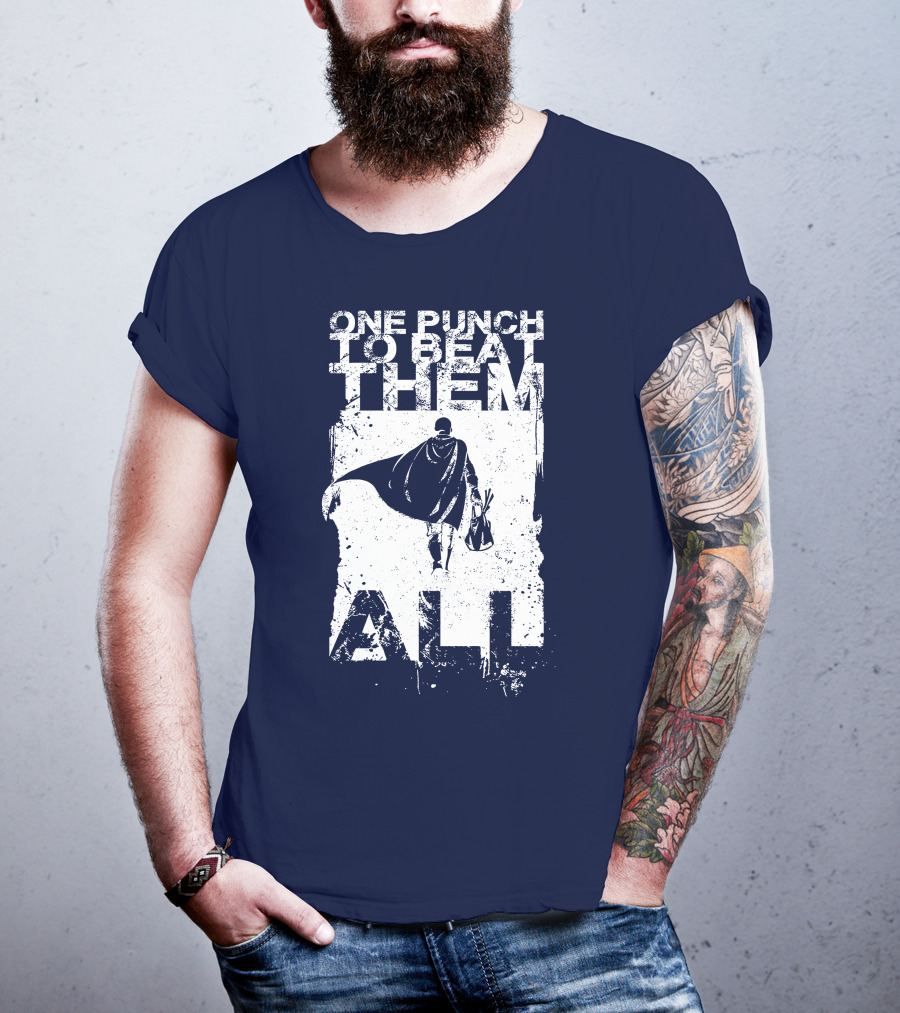 One Punch To Beat Them All Saitama Just One Punch T-Shirt