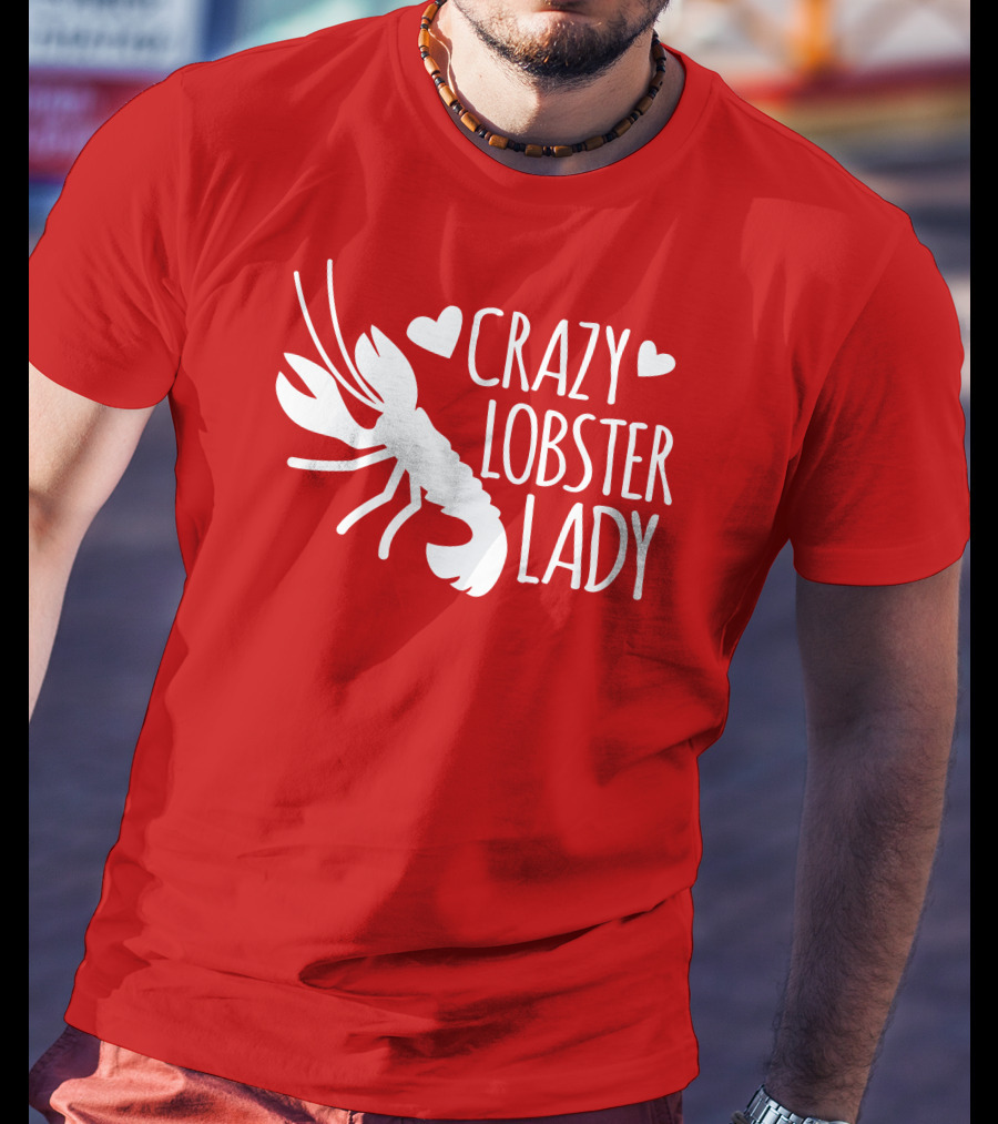 Crazy Lobster Lady With Hearts T-Shirt