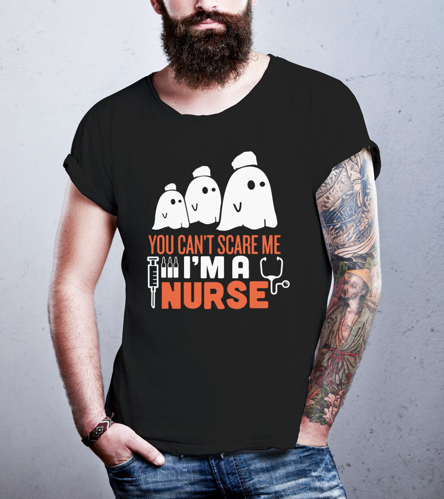 You Can't Scare Me I'm A Ghost Nurse T-Shirt