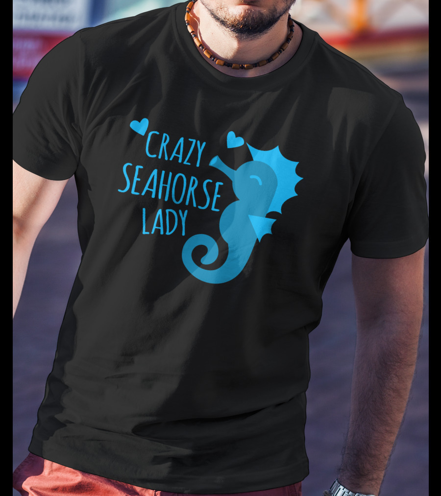 Crazy Seahorse Lady Hearts Blue Seahorse T-Shirt