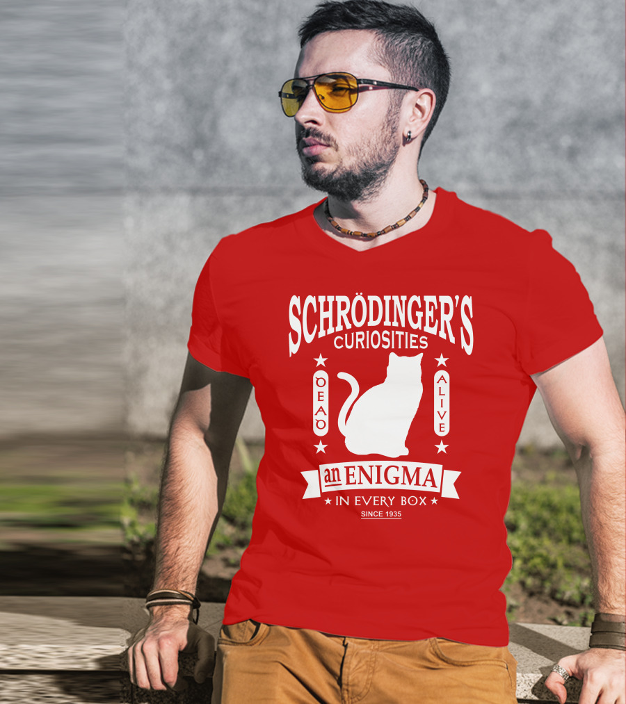 Schrodinger's Curiosities Enigma Alive In Every Box Since 1935 T-Shirt