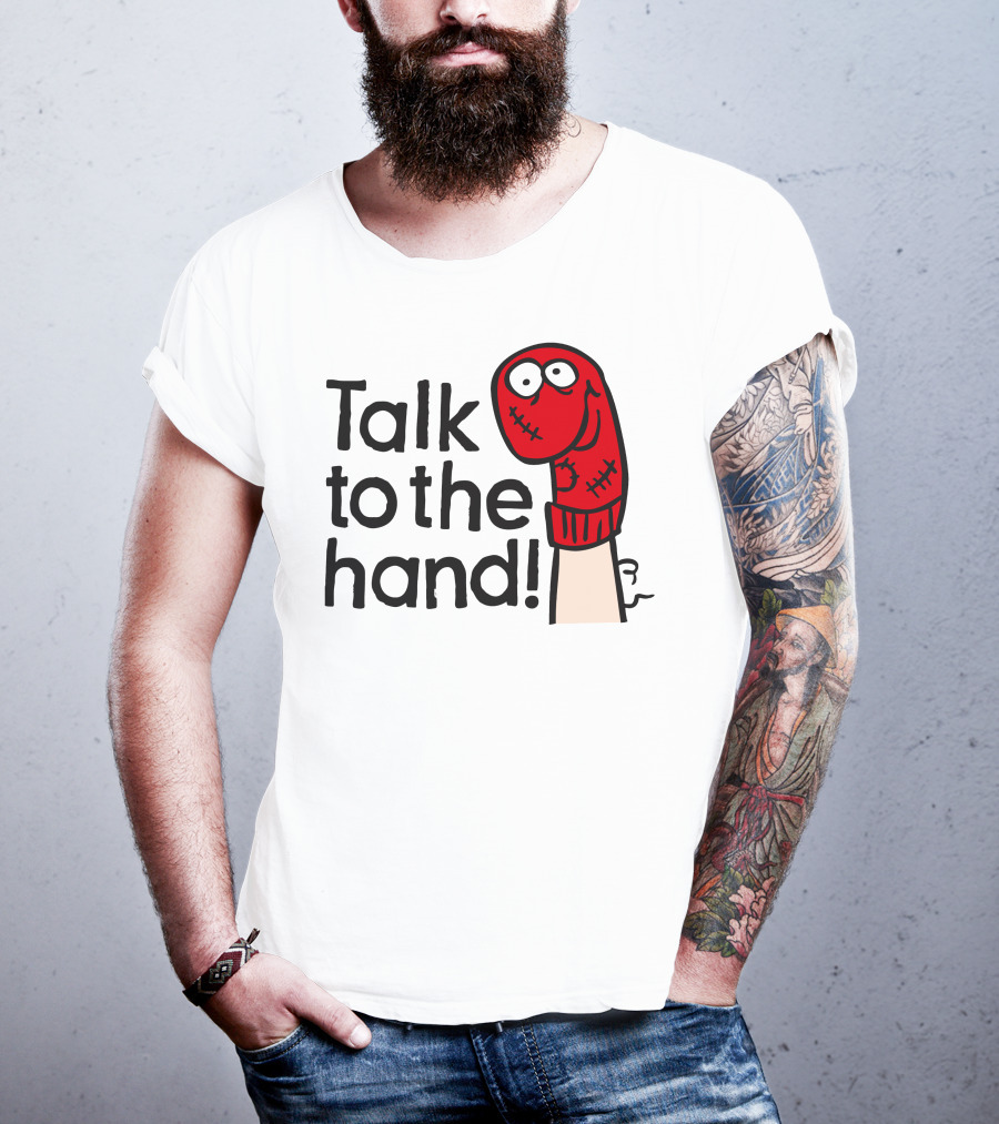 Talk To The Hand Red Sock Puppet T-Shirt