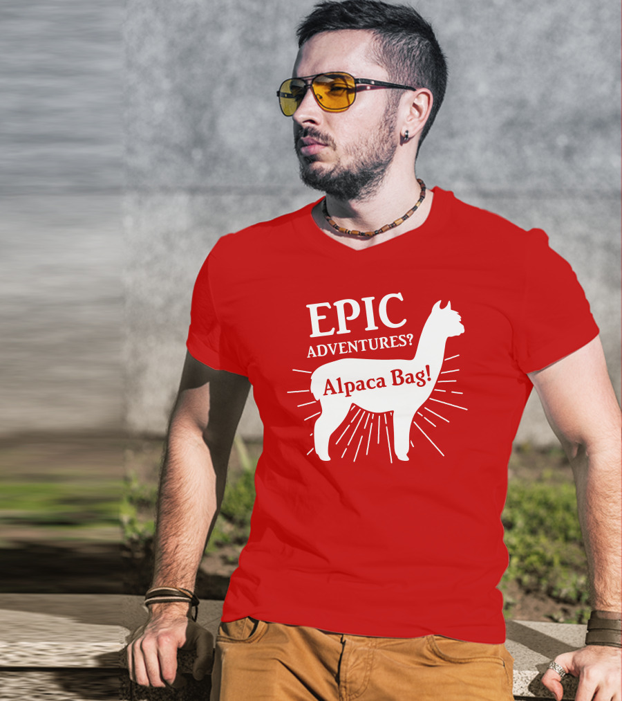 EPIC Adventures? Alpaca Bag T-Shirt
