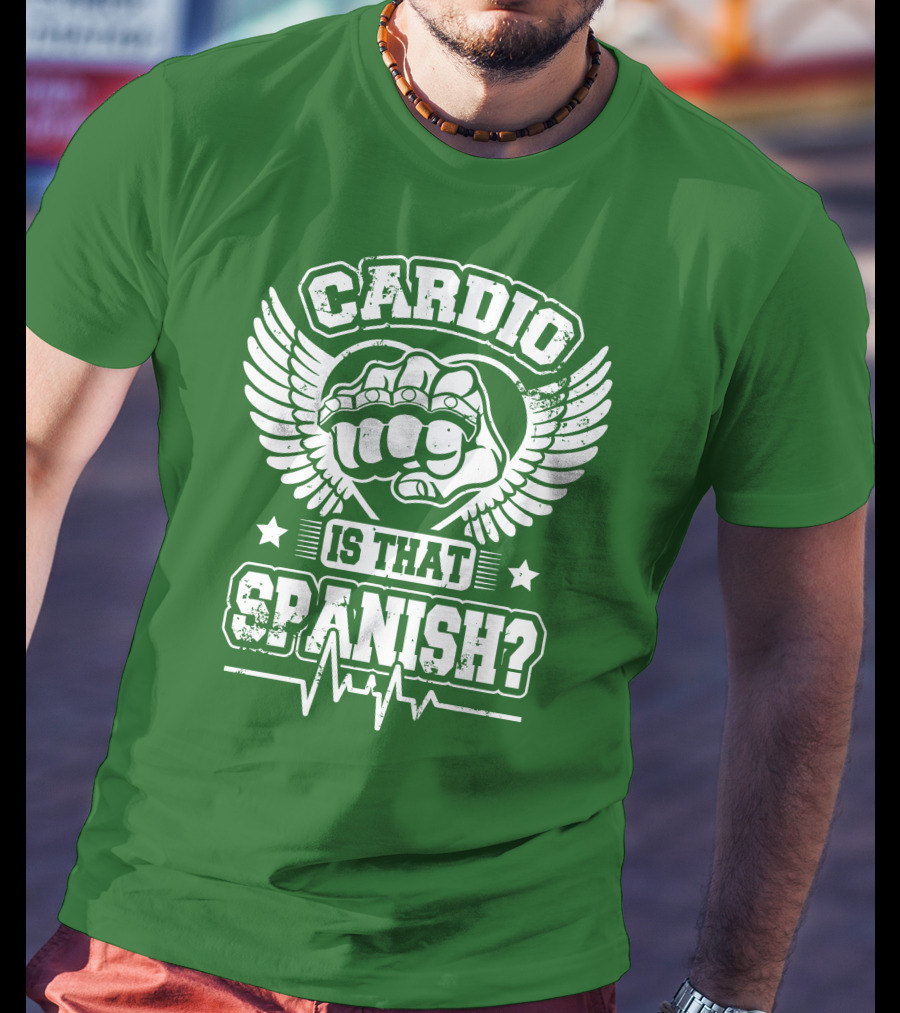 Cardio Is That Spanish Bold Fist And Wings With Heartbeat Line T-Shirt