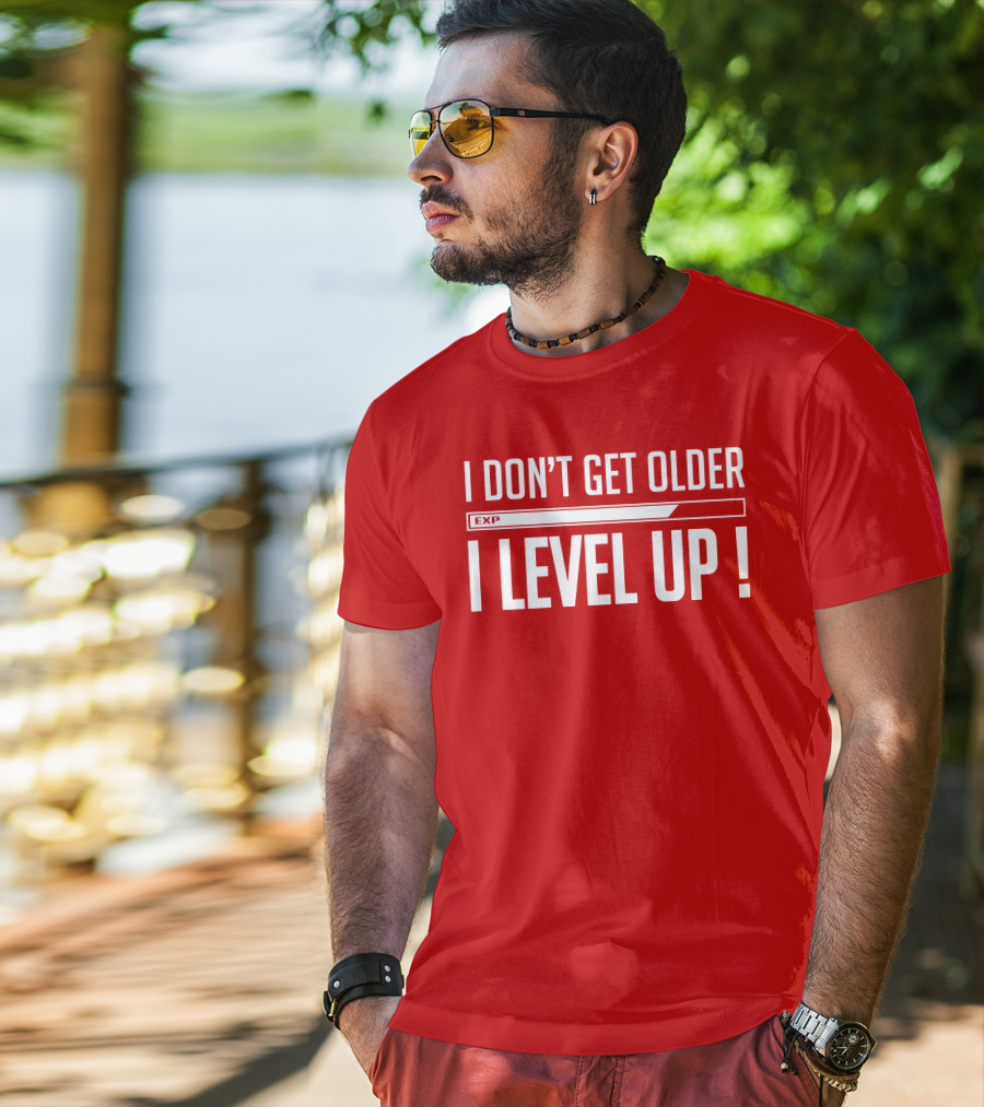 I Don't Get Older I Level Up EXP Birthday T-Shirt