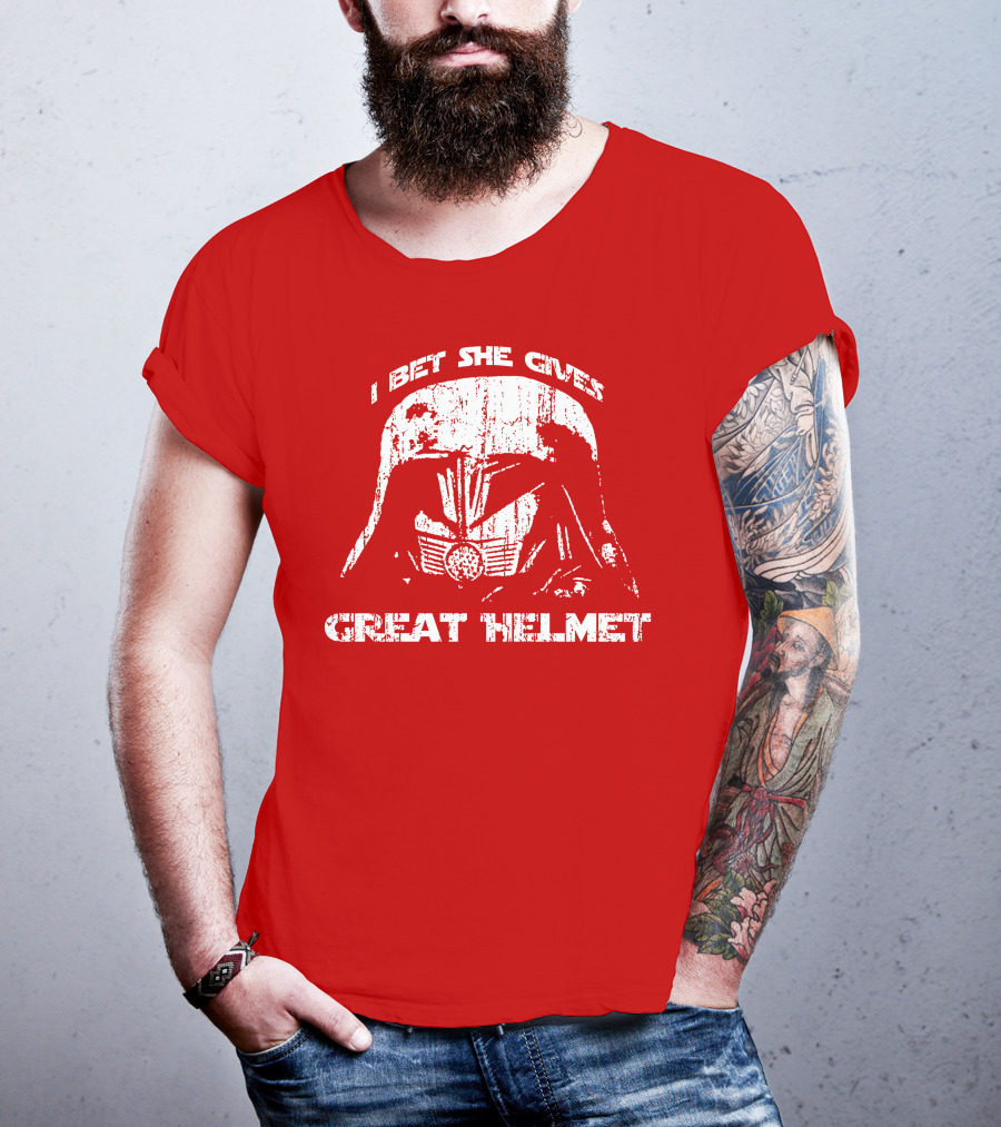 I Bet She Gives Great Helmet Darth Vader Style Helmet T-Shirt