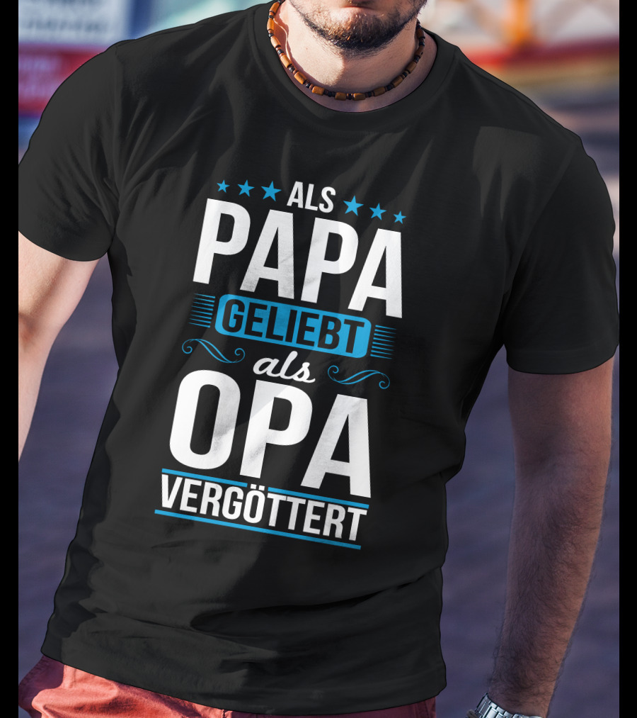 Als Papa Geliebt Als Opa Vergöttert Retro Chic Stars T-Shirt