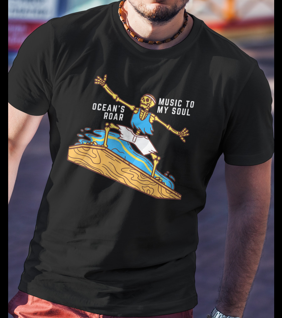 Ocean's Roar Surfing Skeleton Music To My Soul Summer T-Shirt