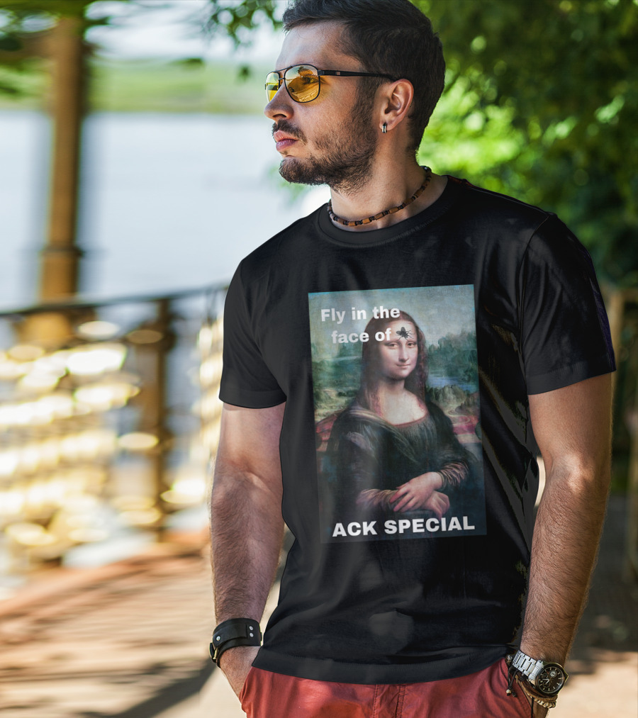 Ack Special Fly In The Face Of Adversity Mona Lisa T-Shirt