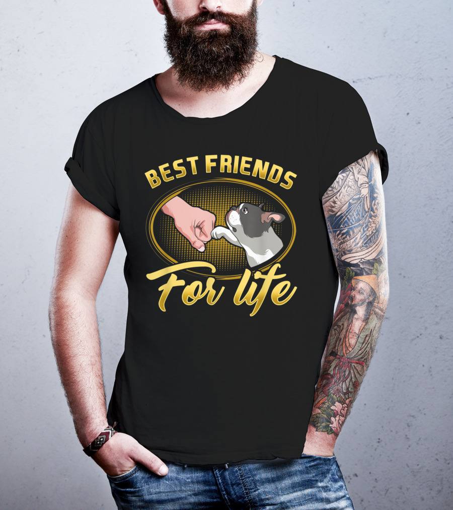 Best Friends For Life Boston Terrier Dog Mom T-Shirt