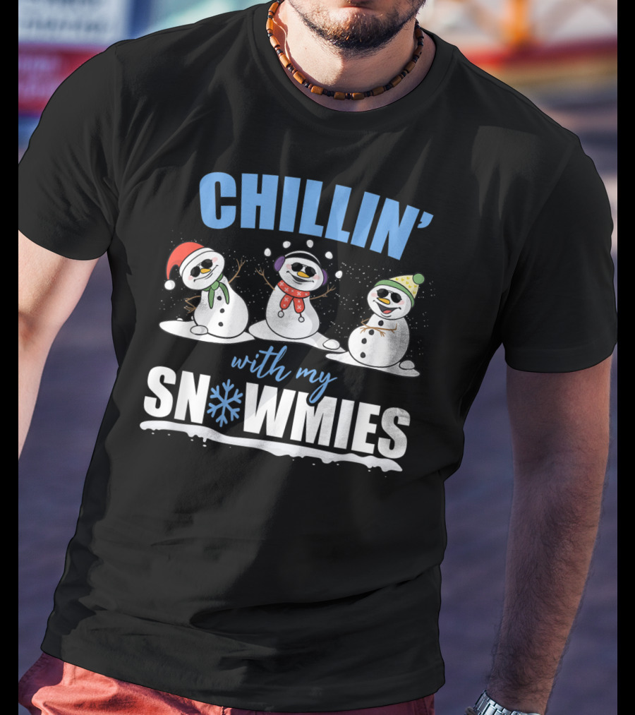 Chillin' With My Snowmies Christmas Snowman Trio In Santa Hats And Scarves T-Shirt