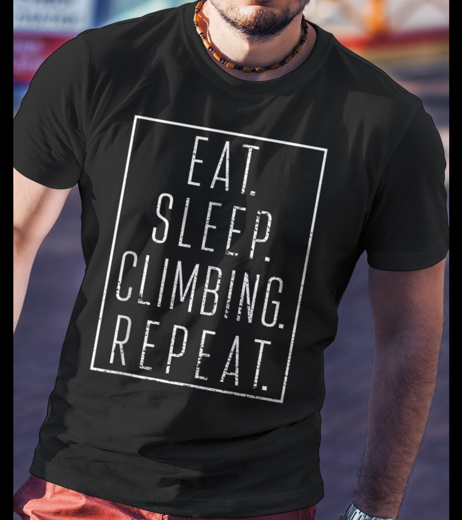 Eat Sleep Climbing Repeat T-Shirt