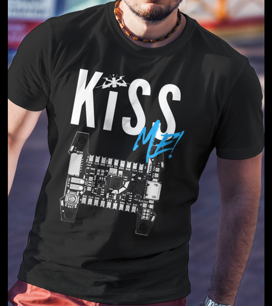 Kiss Me FPV Drone Flight Controller Circuit Board T-Shirt