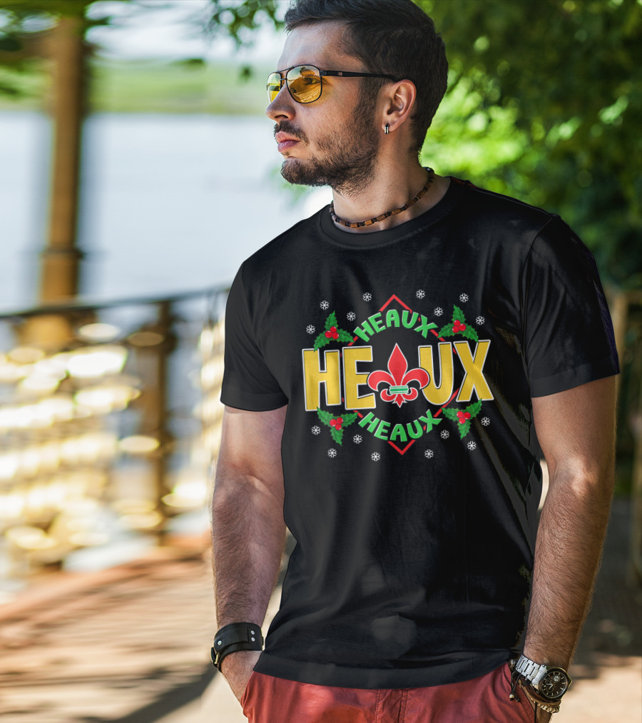 Heaux Heaux Louisiana New Orleans Christmas Fleur-de-Lis Snowflakes Holly T-Shirt
