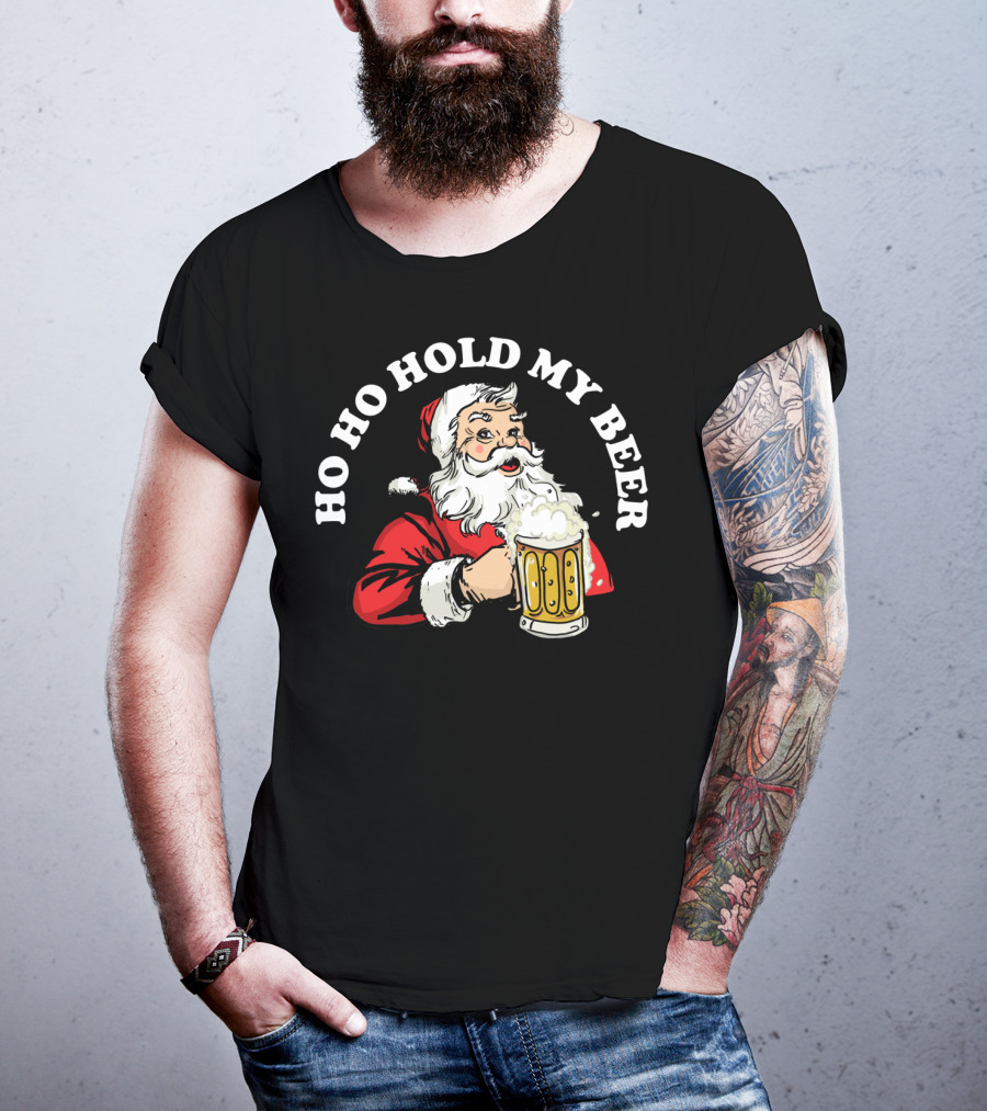 Ho Ho Hold My Beer Funny Santa Claus Christmas Mug T-Shirt