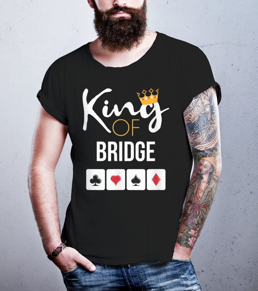 King Of Bridge Card Game Lover With Suit Symbols T-Shirt