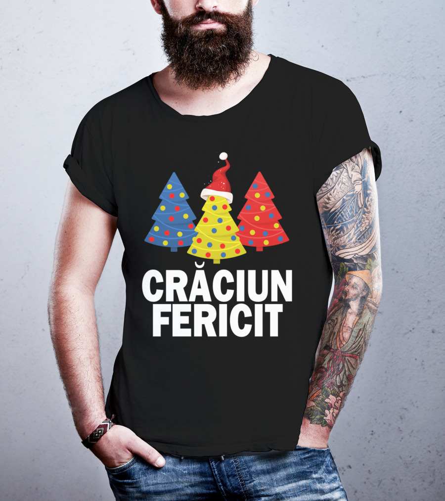 Crăciun Fericit Merry Christmas Romanian Trees Romania Lovers T-Shirt