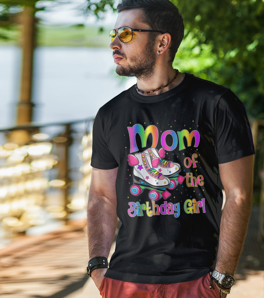Mom Of The Birthday Girl Rolling Skate Moms Birthday Family T-Shirt