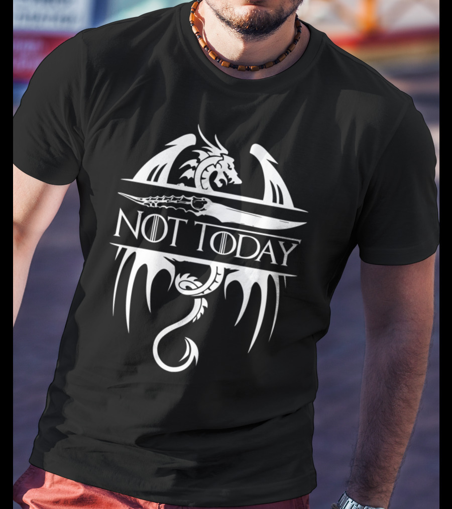 Not Today Sword Dragon T-Shirt