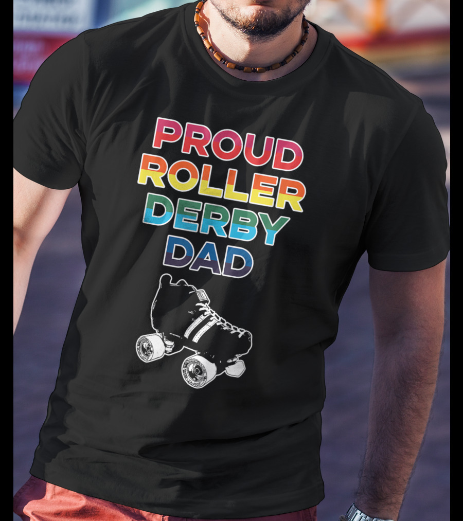 Proud Roller Derby Dad Pride Colorful Roller Skate T-Shirt