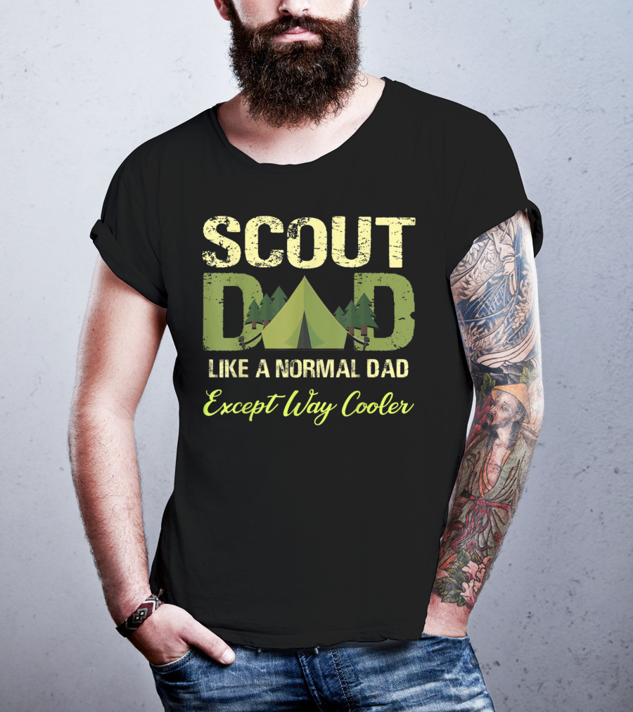 Scout Dad Like A Normal Dad Except Way Cooler Forest Tent T-Shirt