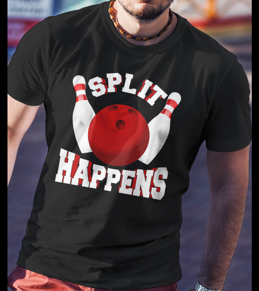 Split Happens Bowling Team Bowlers Joke Red Ball Pins T-Shirt