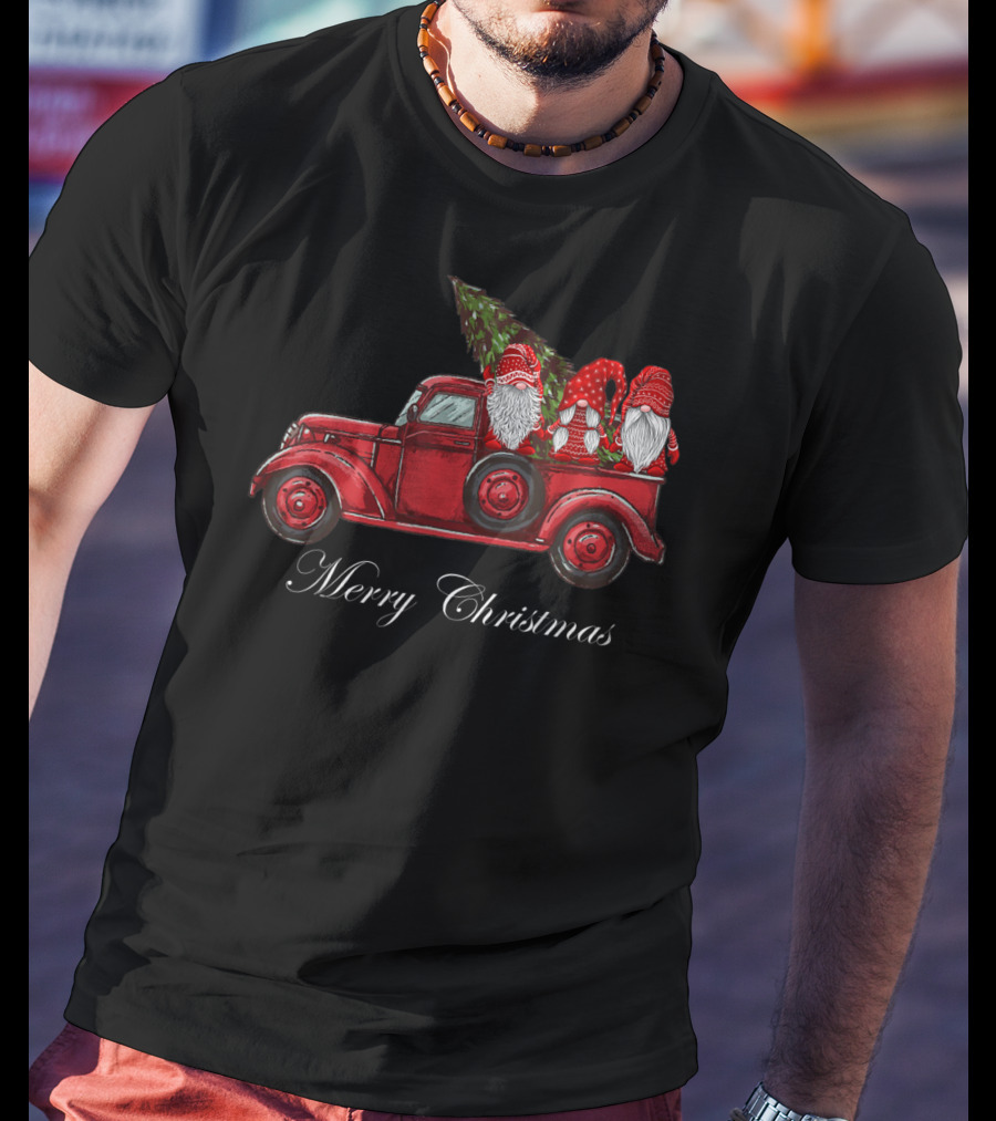 Three Gnomes In Red Truck With Merry Christmas Wishes T-Shirt