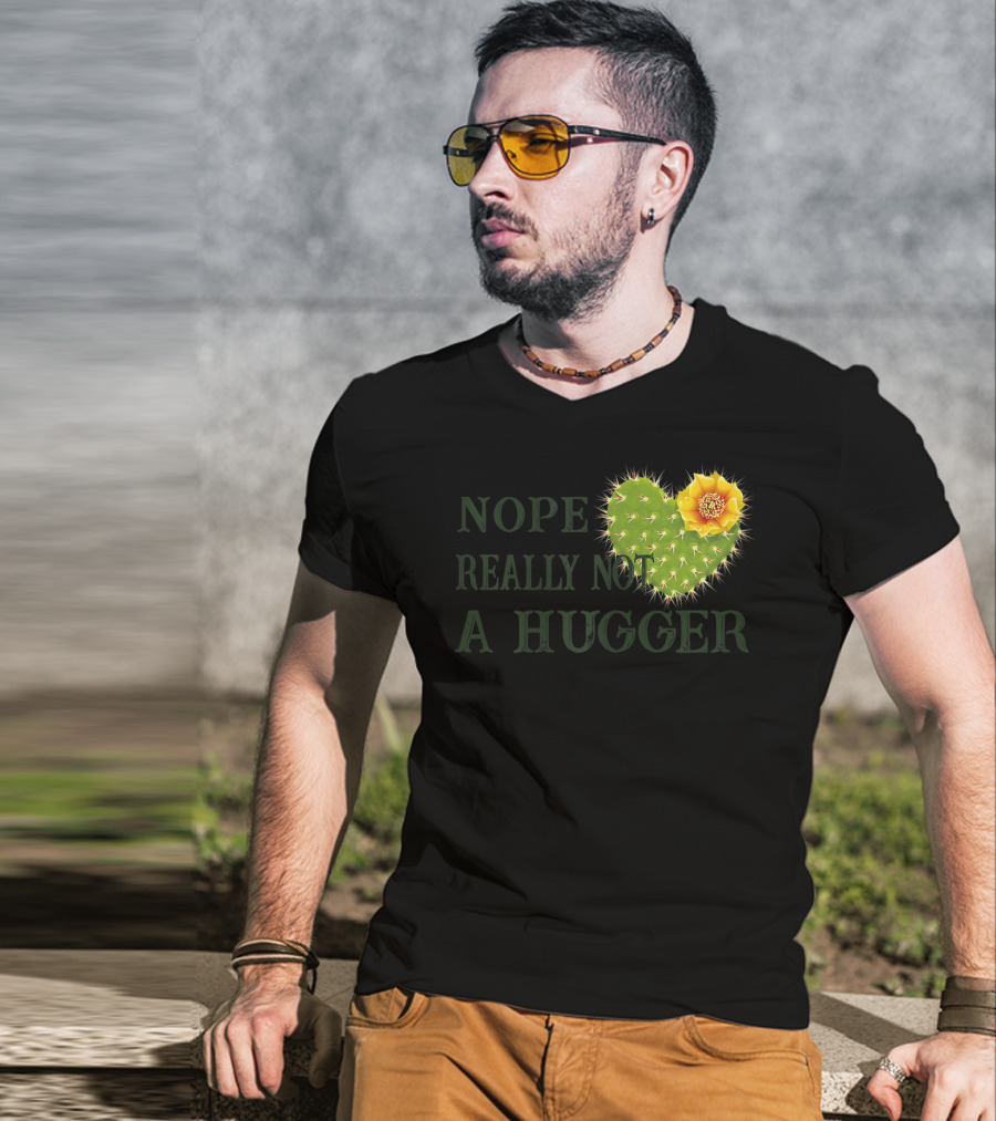 Nope Really Not A Hugger Cactus Heart With Yellow Flower T-Shirt