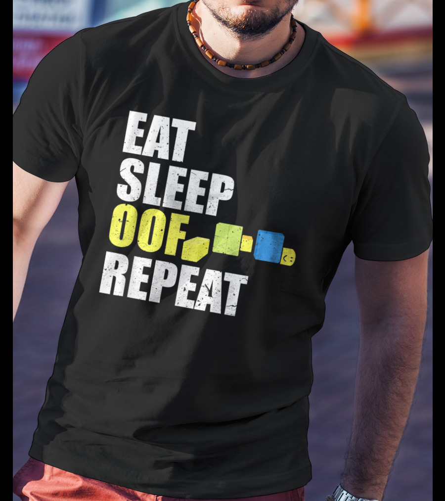 Eat Sleep Oof Repeat Gamers Blocky Character Banner T-Shirt