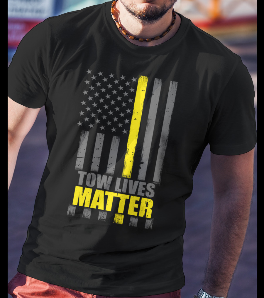 Tow Lives Matter Thin Yellow Line Flag T-Shirt