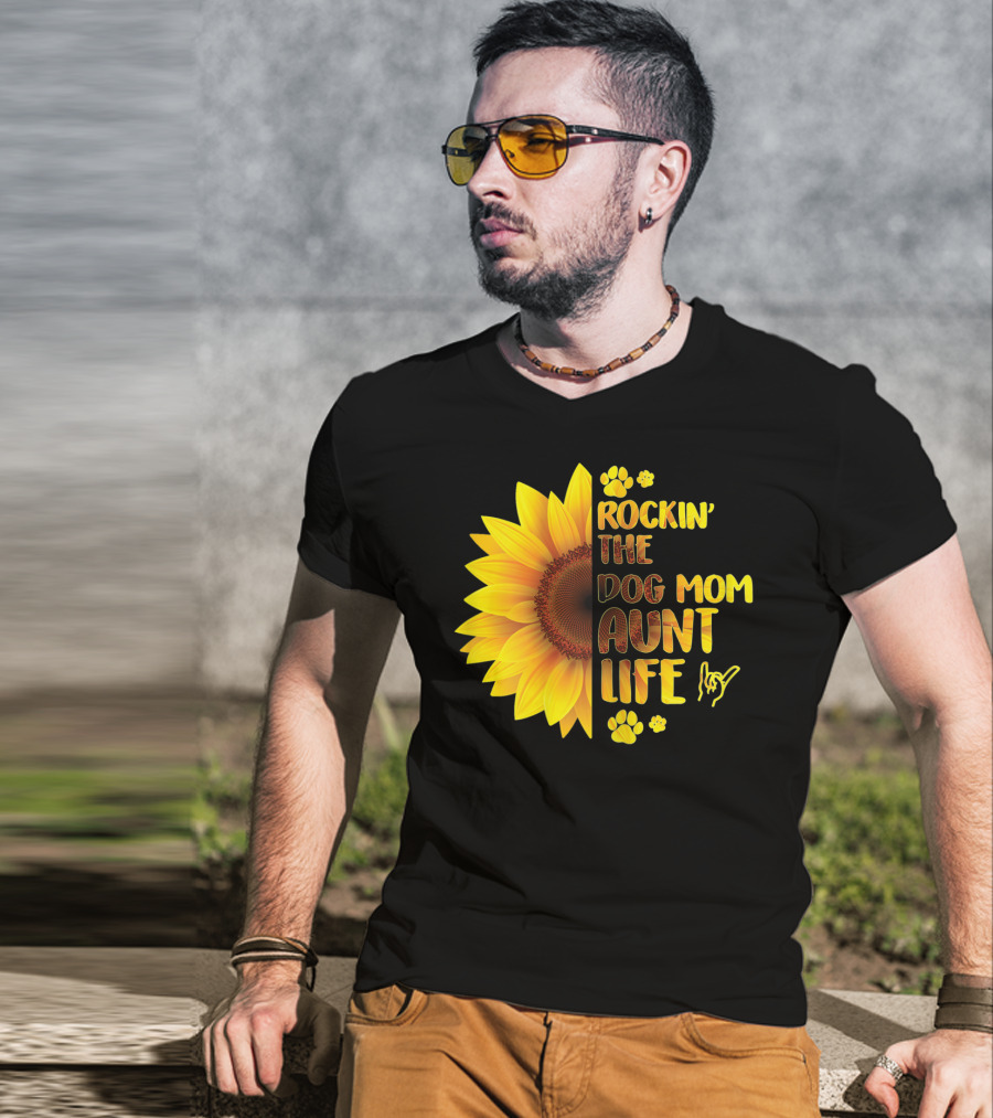 Rockin' The Dog Mom Aunt Life Sunflower Paw Prints T-Shirt