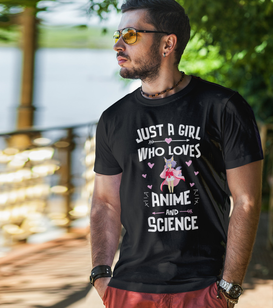 Just A Girl Who Loves Anime And Science T-Shirt