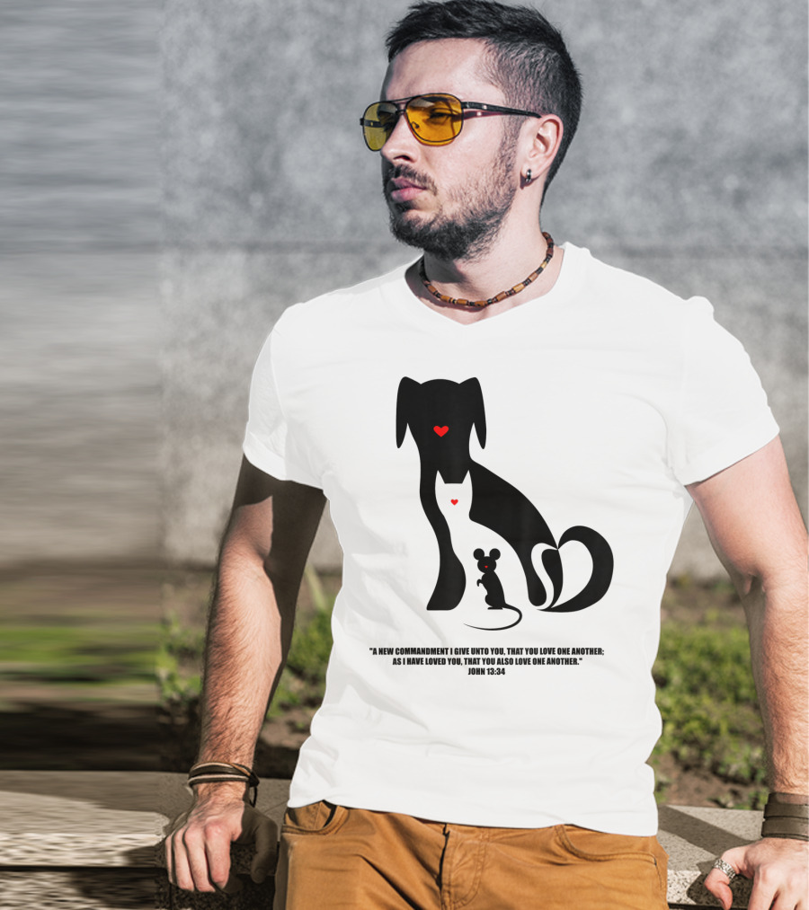 Christian I Love Dogs Cats Mice John 13:34 Commandment T-Shirt