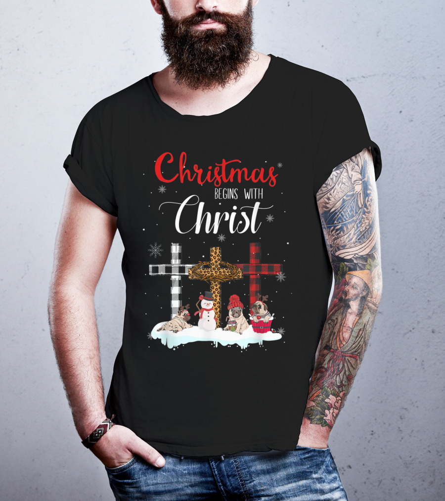 Christmas Begins With Christ Crosses Snowman Pugs T-Shirt