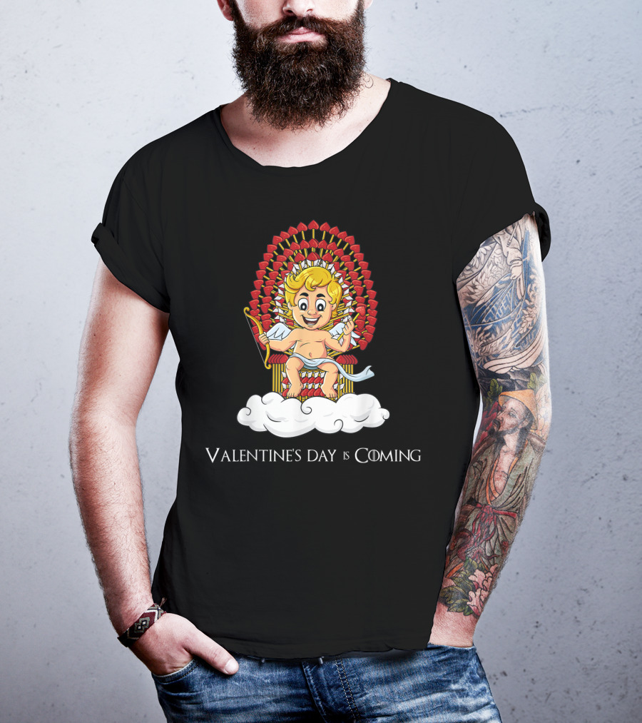 Valentine's Day Is Coming Cupid Arrows Throne T-Shirt