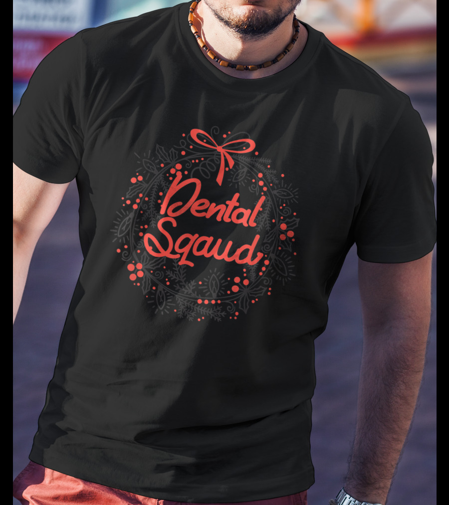 Dental Squad Santa Tooth Dental Assistant Christmas Wreath T-Shirt