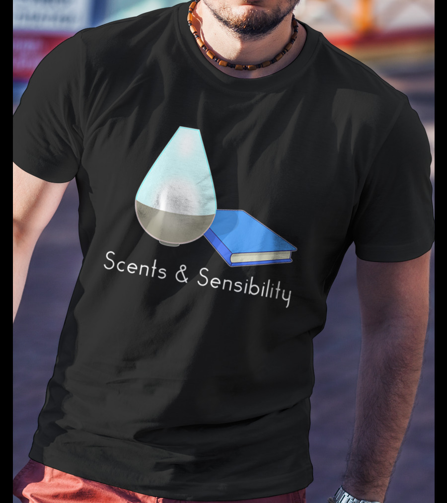 Scents And Sensibility Essential Oils Diffuser Jane Austen Sense Book T-Shirt
