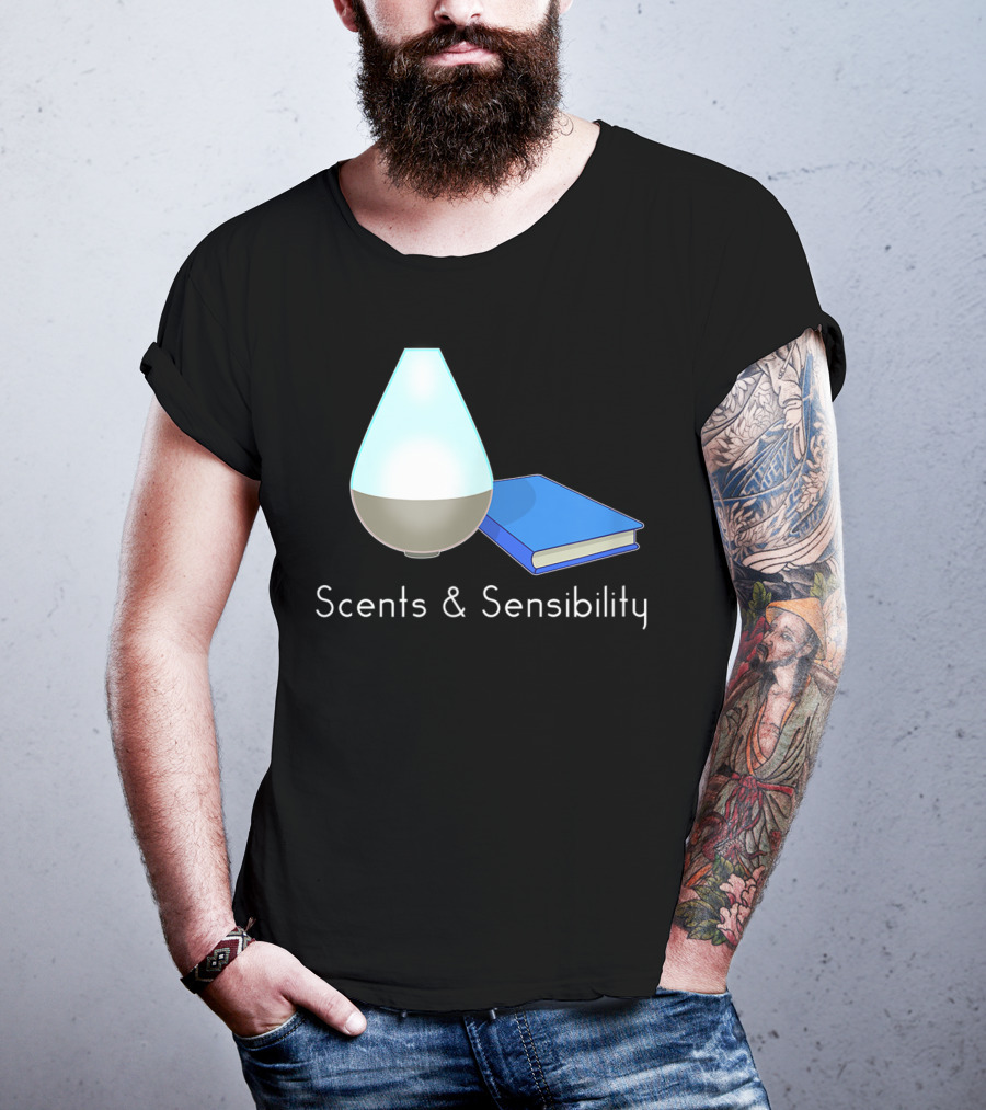 Scents And Sensibility Essential Oils Diffuser Jane Austen Sense Book T-Shirt