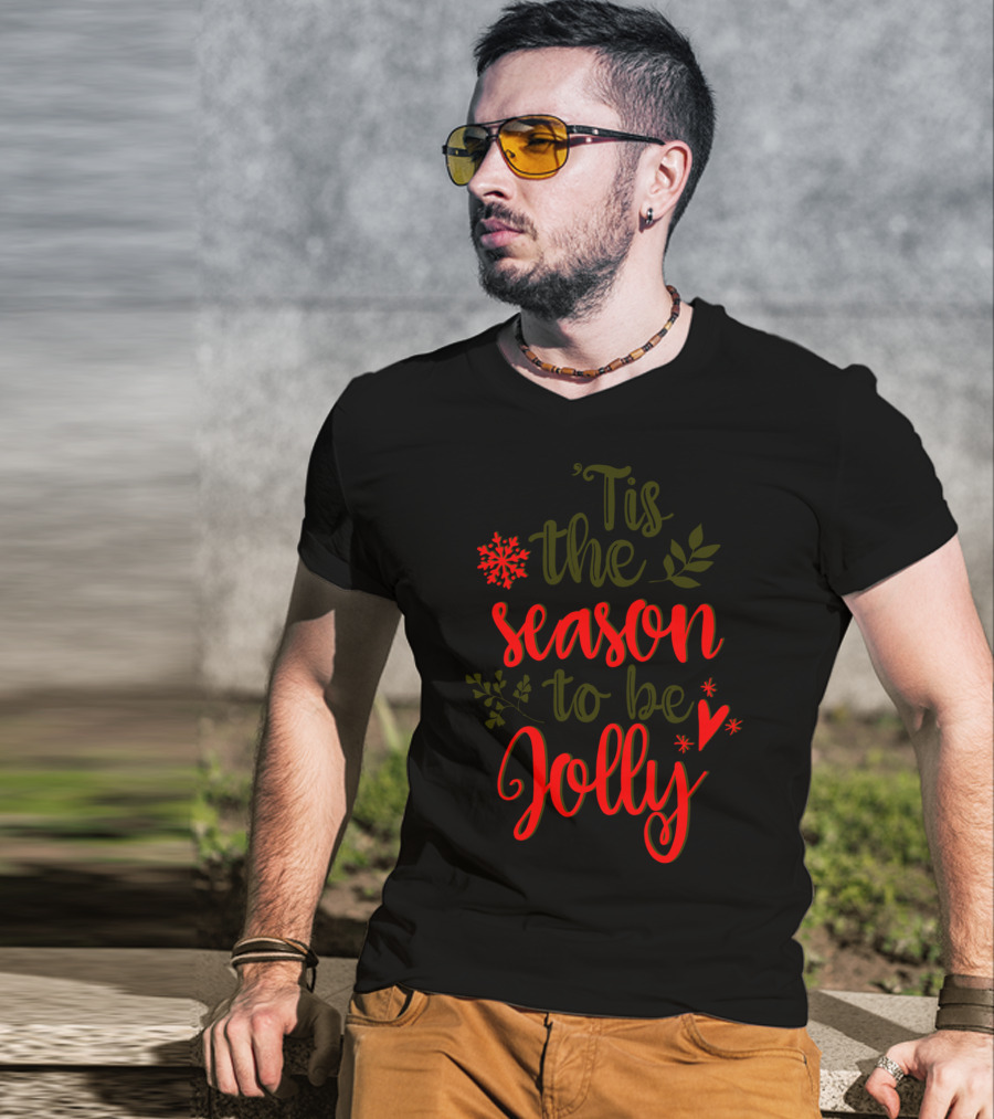 'Tis The Season To Be Jolly Festive Bright Christmas Snowflakes And Holly T-Shirt
