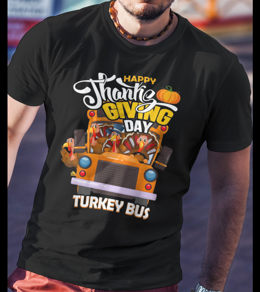 Happy Thanksgiving Day Turkey Bus T-Shirt