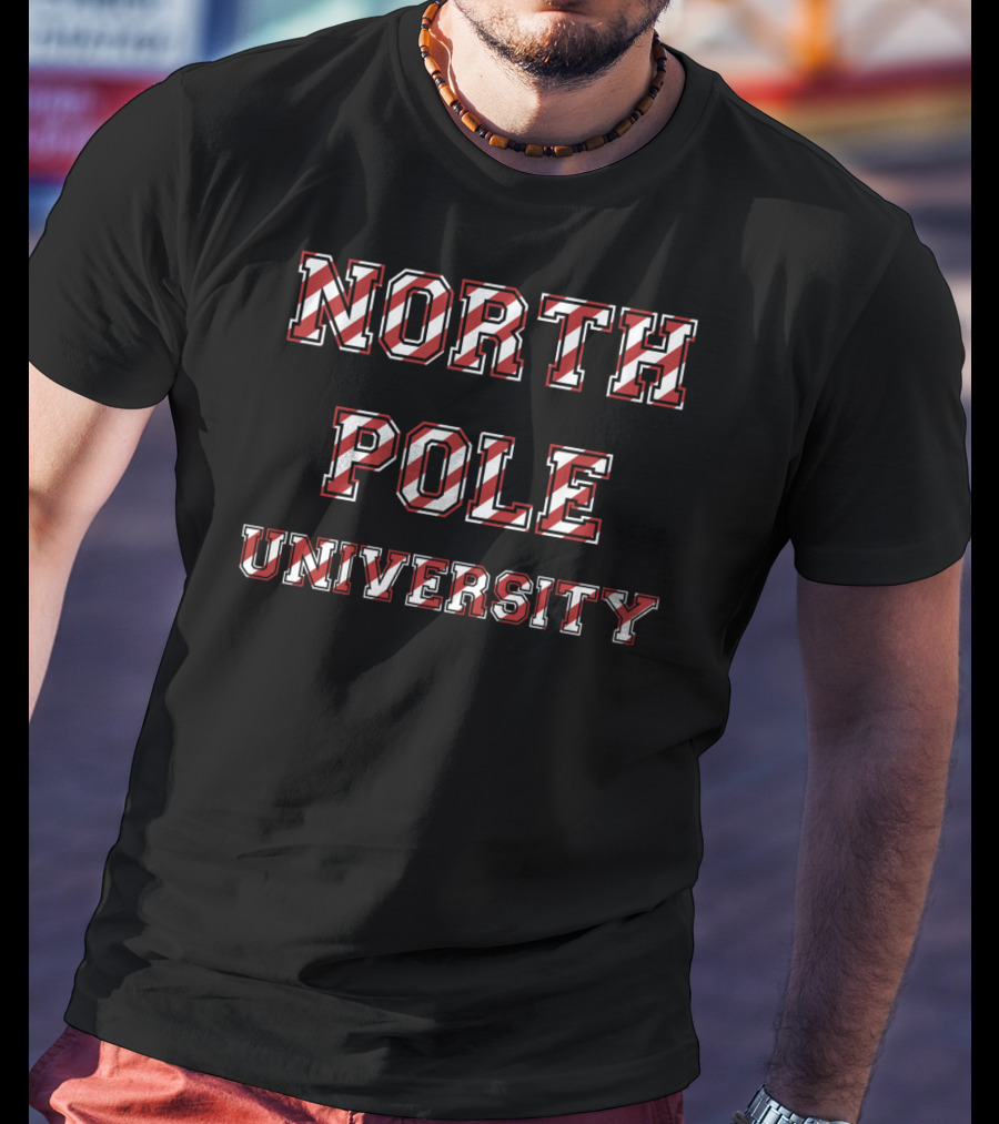 North Pole University Funny Santa T-Shirt