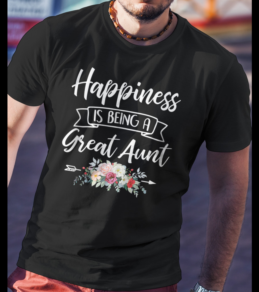 Happiness Is Being A Great Aunt Floral Arrow T-Shirt