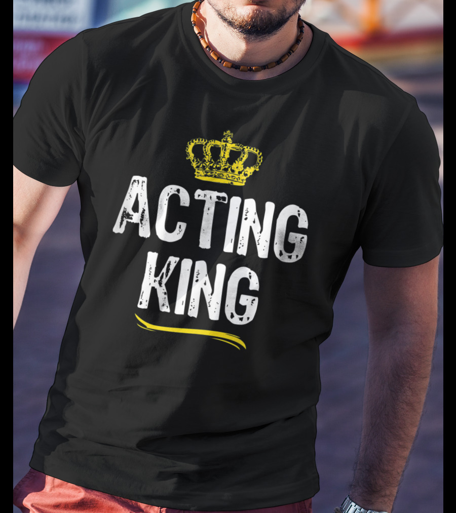 Acting King Funny Cool Accountant Crown T-Shirt