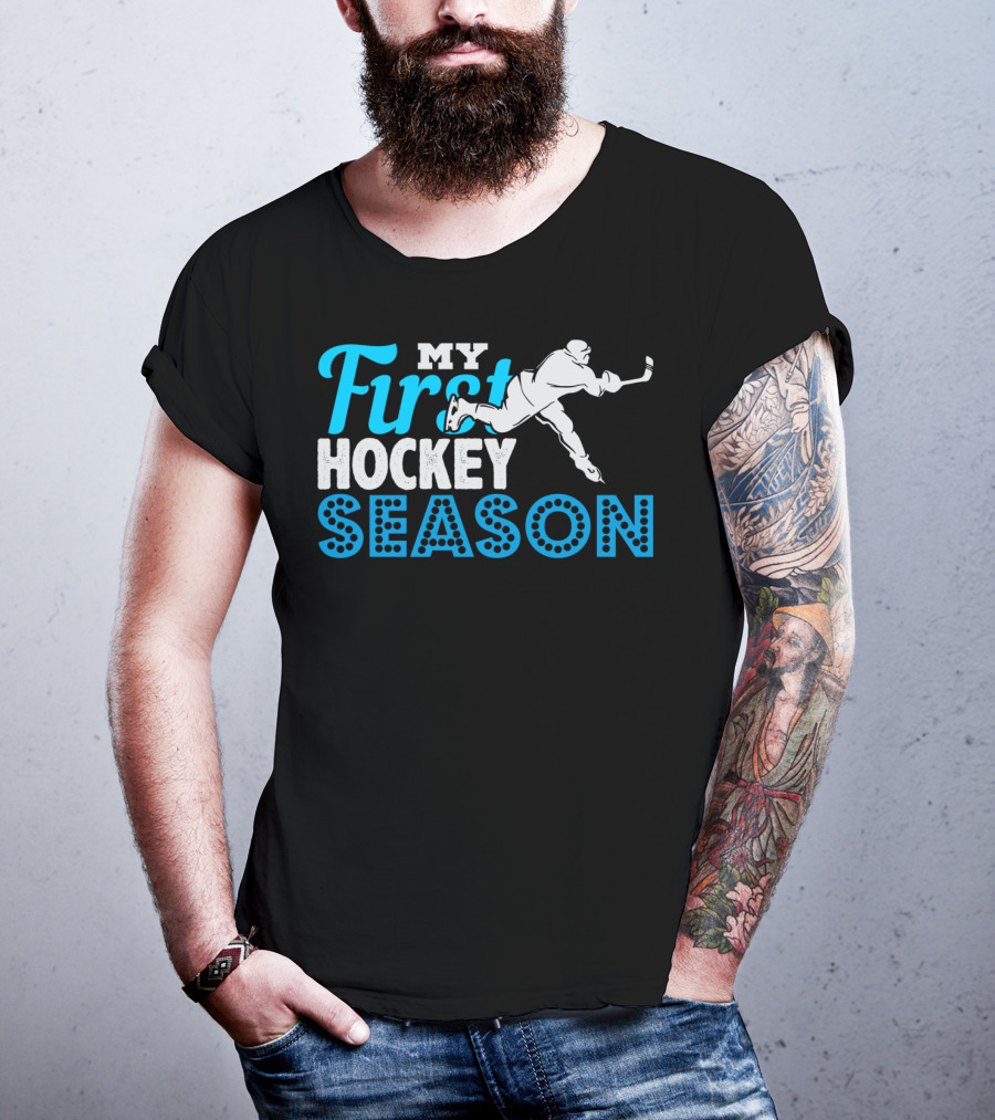 My First Hockey Season Ice Hockey Boy Girl Team Goalie Defense T-Shirt