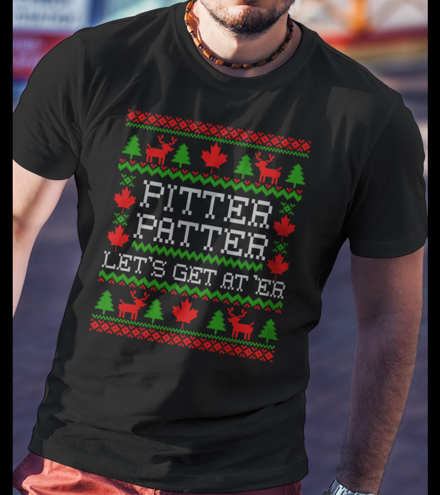 Pitter Patter Let's Get At 'Er Maple Leaf Reindeer Holiday T-Shirt
