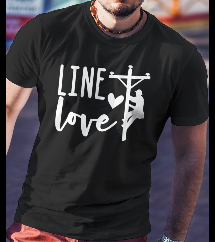 Line Love Lineman And Line Wife Climbing Silhouette With Heart T-Shirt