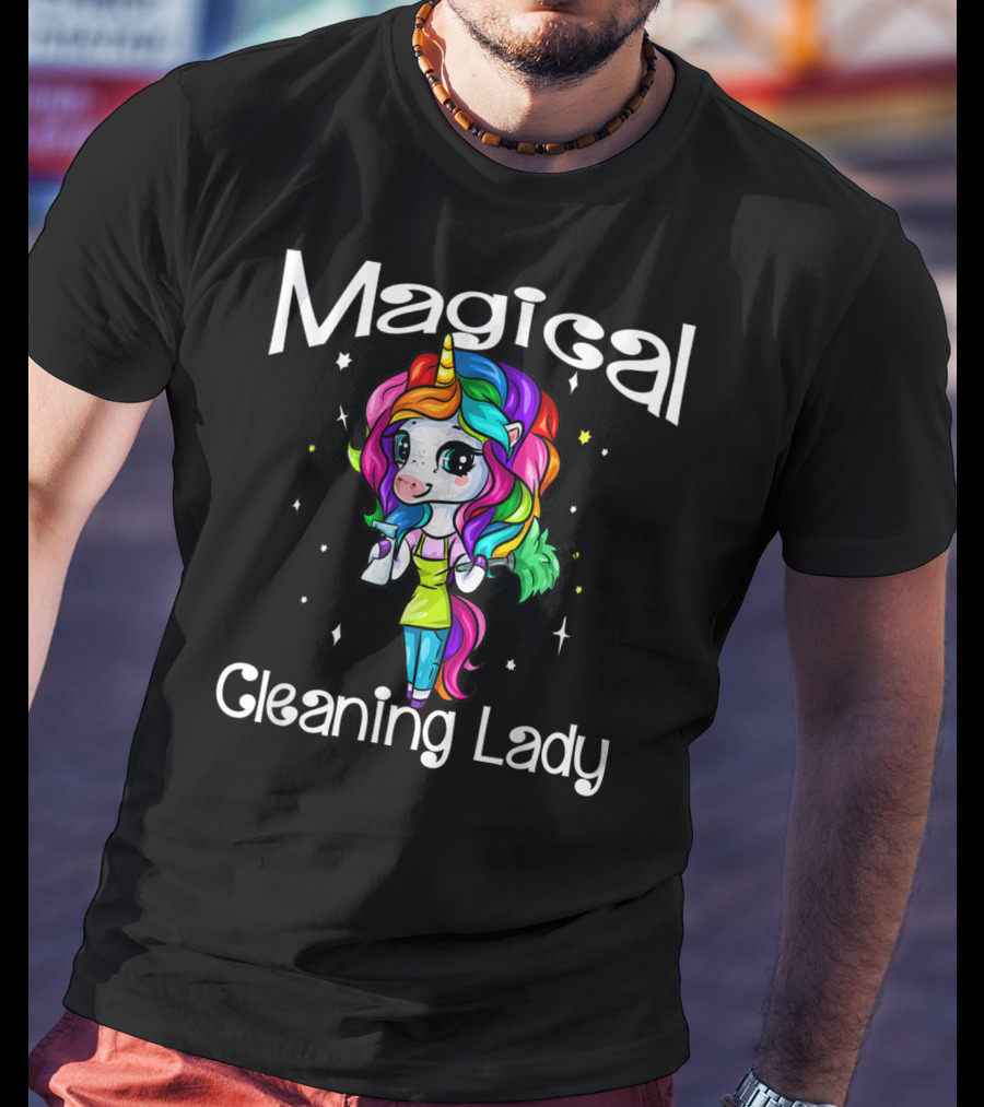 Magical Cleaning Lady Rainbow Unicorn Girl T-Shirt