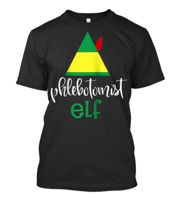 Phlebotomist Elf Christmas Hat Festive Humor T-Shirt