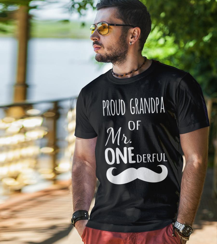 Proud Grandpa Of Mr Onederful Mustache Celebratory Family T-Shirt