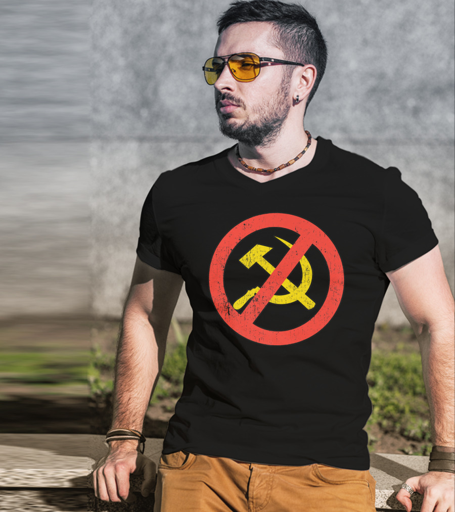 Anti Communism Symbol Hammer And Sickle No Sign T-Shirt